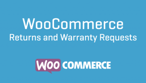 Woocommerce Returns and Warranty Requests Retornos y solicitud de garantia