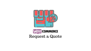 Request a Quote para WooCommerce Solicite Cotización