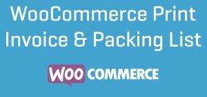 WooCommerce Print Invoices & Packing lists