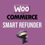 WooCommerce Smart Refunder